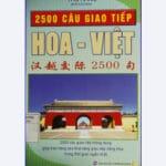 [Sách] 2500 câu giao tiếp Hoa Việt [PDF]