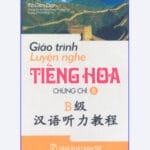 Cuốn sách giáo trình luyện nghe tiếng Hoa chứng chỉ B