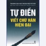 Sách Tự điển Viết chữ Hán Hiện đại [PDF]