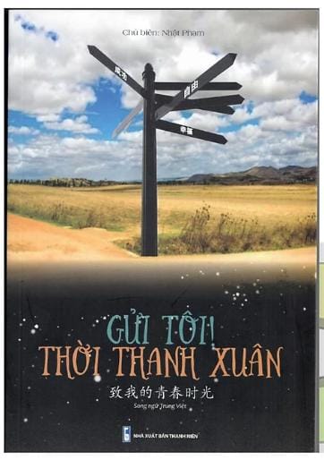 Sách: Gửi tôi thời thanh xuân (song ngữ Trung Việt, có pinyin) PDF 1 gui toi thoi thanh xuan