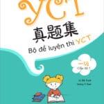 Bộ đề luyện thi YCT - Cấp độ 1 [PDF, MP3] kèm đáp án