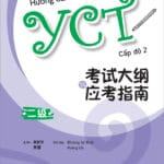 Sách Hướng dẫn học và thi YCT – Cấp độ 2 [PDF, Mp3]