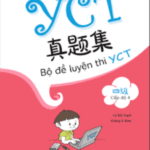 Bộ đề luyện thi YCT – Cấp độ 4 [PDF, MP3]