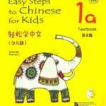 Easy Step to Chinese for Kids 1A Textbook có màu [PDF] - Sách tiếng Trung trẻ em