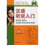 Sách Nhập môn Nghe Nói Hán ngữ [ PDF, MP3]
