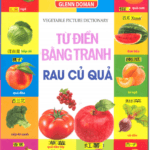 Từ Điển Bằng Tranh - Từ vựng Rau Củ Quả tiếng Trung