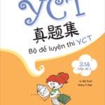 Bộ đề luyện thi YCT – Cấp độ 3 [PDF, MP3] bản màu đẹp