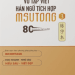 Tập 3: Vở tập viết tiếng Trung Hán ngữ tích hợp MSutong