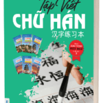 [Sách] Tập viết Chữ Hán theo Giáo trình Hán ngữ Phiên bản 3 [PDF]