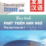 Giáo trình Phát triển Hán ngữ Tổng hợp - Trung cấp 2 [PDF, MP3]