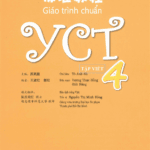 Tập viết chữ Hán - Soạn theo Giáo trình chuẩn YCT 4 [PDF]