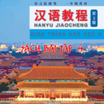 Sách bài tập Giáo trình Hán ngữ 4 Phiên bản 3 – Tập 2 quyển Hạ [ có đáp án]