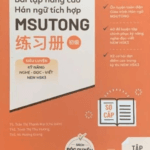 Tập 2: Sách Bài tập Nâng cao Hán ngữ tích hợp Msutong Sơ cấp [PDF]