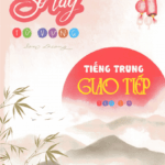Sổ tay Từ vựng tiếng Trung Giao tiếp 1- 4 [PDF]