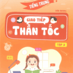 Sách Tiếng Trung Giao tiếp Thần tốc – Tập 2 [PDF]