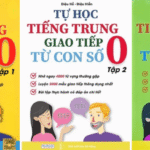 Combo 3 cuốn Tự Học Tiếng Trung Giao Tiếp Từ Con Số 0 [PDF]