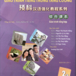 Giáo trình Tổng hợp Quyển 2 - Giáo trình tiếng Trung Tăng Cường [PDF, MP3]