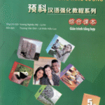 Giáo trình Tổng hợp Quyển 5 - Giáo trình tiếng Trung Tăng Cường [PDF, MP3]