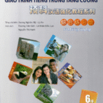 Sách bài tập Tổng hợp Quyển 6 – Giáo trình tiếng Trung Tăng Cường [PDF]